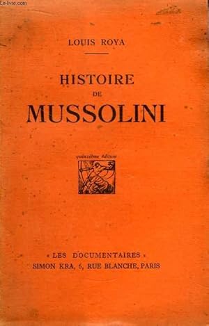 Seller image for Histoire de Mussolini. for sale by Le-Livre