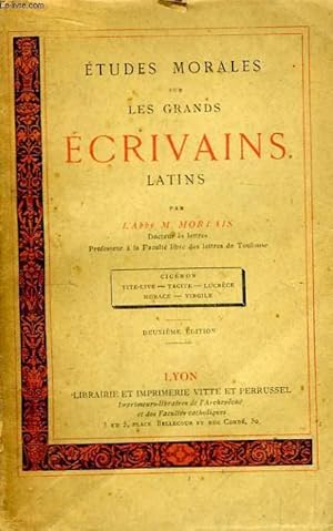 Bild des Verkufers fr Etudes Morales sur les Grands Ecrivains Latins. zum Verkauf von Le-Livre