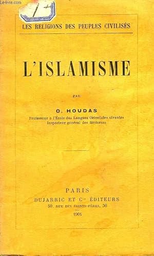 Image du vendeur pour L'Islamisme. mis en vente par Le-Livre