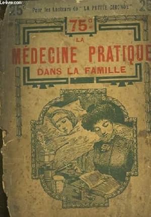 Seller image for La Mdecine pratique Dans la Famille for sale by Le-Livre