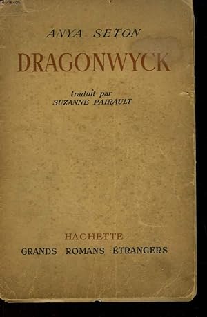 Bild des Verkufers fr Dragonwyck zum Verkauf von Le-Livre