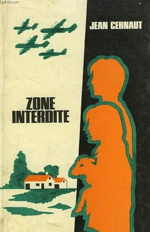 Image du vendeur pour Zone Interdite mis en vente par Le-Livre