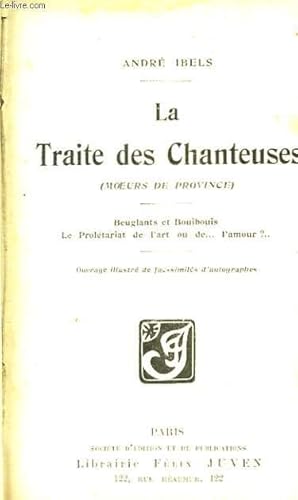 Bild des Verkufers fr La Traite des Chanteuses. (Moeurs de Province) zum Verkauf von Le-Livre