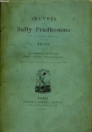 Image du vendeur pour Oeuvres de Sully Prudhomme. Prose. Testament Potique. Trois tudes sociologiques. mis en vente par Le-Livre