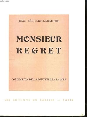 Seller image for Monsieur Regret for sale by Le-Livre