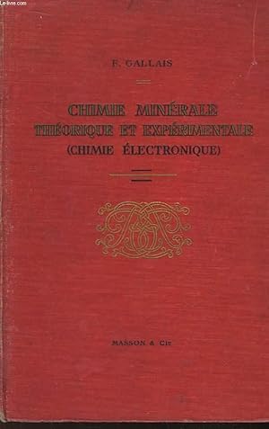 Seller image for Chimie Minrale Thorique et Exprimentale (Chimie Electronique) for sale by Le-Livre