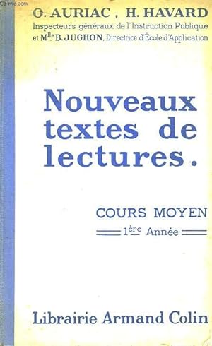 Imagen del vendedor de Nouveaux Textes de Lectures. Cours Moyen, 1re anne. a la venta por Le-Livre