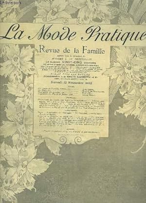 Seller image for La Mode Pratique. Revue de la Famille. N49 - 1re anne : Tablier pour enfants, Robe d'intrieur, Robe de soie, Chapeau de Thtre, Robe de soie broche . for sale by Le-Livre