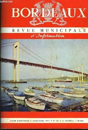 Seller image for Bordeaux. Revue municipale d'information. N40 for sale by Le-Livre