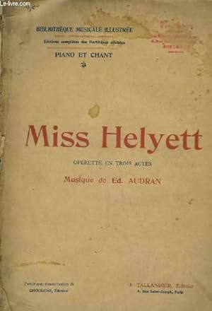 Seller image for Miss Helyett. Piano - Chant, Partition complte. for sale by Le-Livre