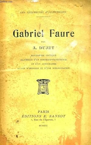 Image du vendeur pour Gabriel Faure. mis en vente par Le-Livre