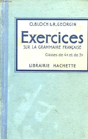 Seller image for Exercices sur la Grammaire franaise. Classes de 4me et de 3me. for sale by Le-Livre