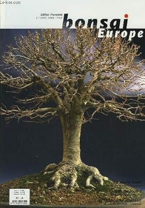 Seller image for Bonsai Europe N8 : Le Jardin de Kimura , de Cestmir Sosnovec. L'Exposition Sakufu Bonsai Ten, de Marco Invernizzi. Comment faire un penjing maison de Suchin Ee. Le charme de Core, lgance et rudesse. for sale by Le-Livre