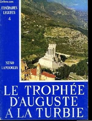Bild des Verkufers fr Le Trophe d'Aguste  la Turbie zum Verkauf von Le-Livre