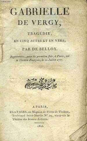 Bild des Verkufers fr Gabrielle de Vergy. zum Verkauf von Le-Livre