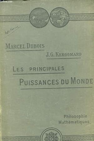 Seller image for Les Principales Puissances du Monde. Philosophie, Mathmatiques. for sale by Le-Livre