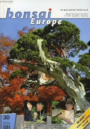 Imagen del vendedor de Bonsai Europe N30 : Nobuichi Urushibata, Maitre du Shohin. Franois Jeker travaille un mangle. Jugement expert sur Picea Abies, par P. Adams. a la venta por Le-Livre