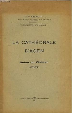 Seller image for La Cathdrale d'Agen. Guide du Visiteur. for sale by Le-Livre