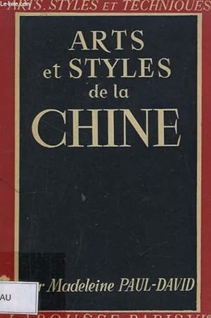 Seller image for Arts et Styles de la Chine. for sale by Le-Livre