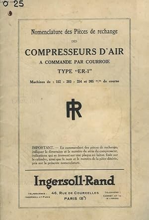 Imagen del vendedor de Nomenclature des Pices de rechange des Compresseurs d'Air  commande par courroie Type "ER-1" a la venta por Le-Livre