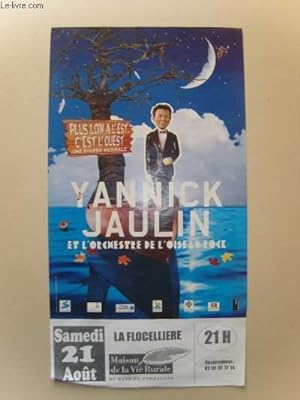 Bild des Verkufers fr Yannick Jaulin et l'orchestre de l'Oiseau Rock - 21 aot - La Flocellire. zum Verkauf von Le-Livre