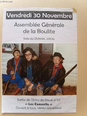 "Les Conscrits". Assemblée Générale de la Boulite, Salle du Châtelet, La Flocellière, le 30 novem...