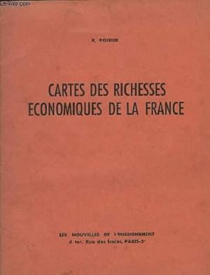 Bild des Verkufers fr Cartes des Richesses Economiques de la France zum Verkauf von Le-Livre