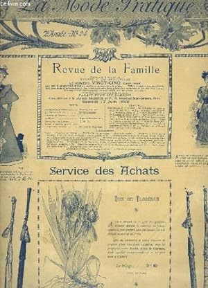 Seller image for La Mode Pratique. Revue de la Famille. N24 - 2me anne : Robe de serge blonde, Robe de bure, Robe de popeline, Robe de linon imprim . for sale by Le-Livre