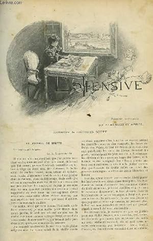 Bild des Verkufers fr Recueil de Romans extraits de "L'Illustration". Annes 1903 - 1904 : L'Offensive, de Albrich Chabrol illustr par Georges Scott. Une Chaine, par Gustave Hue illustr par Simont. La Buissonnire, de Paul Bertnay. Les Dieux Familiers, de Jean Bertheroy. zum Verkauf von Le-Livre