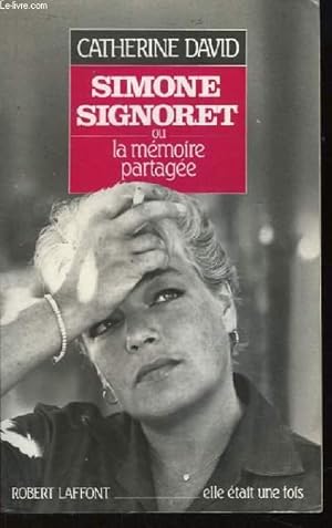 Image du vendeur pour Simone Signoret ou la mmoire partage. mis en vente par Le-Livre
