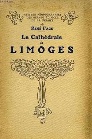 Bild des Verkufers fr La Cathdrale de Limoges. zum Verkauf von Le-Livre