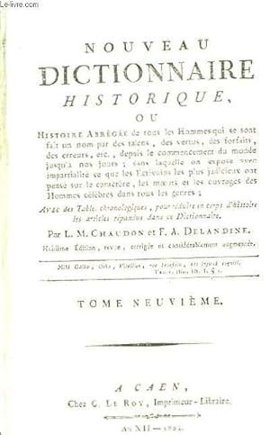 Seller image for Nouveau Dictionnaire Historique, TOME 9 : Neander - Pietro Riccio. for sale by Le-Livre