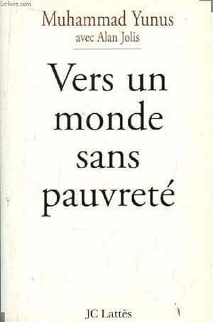 Seller image for Vers un monde sans pauvret. for sale by Le-Livre