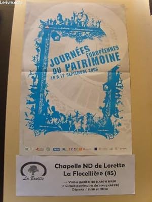 Journées Européennes du Patrimoine. 16 & 17 septembre 2006 - LA Flocellière.