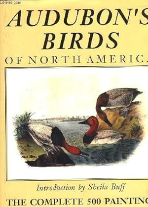 Bild des Verkufers fr Audubon's Birds of North America. The complete 500 paintings. zum Verkauf von Le-Livre