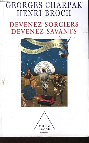 Seller image for Devenez Sorciers, devenez Savants. for sale by Le-Livre