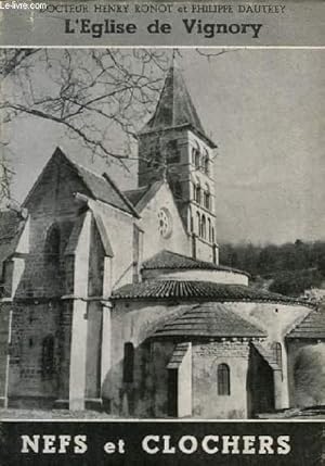 Imagen del vendedor de L'Eglise de Vignory. Nefs et Clochers. a la venta por Le-Livre