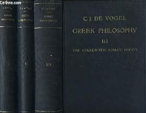 Bild des Verkufers fr Greek Philosophy. A collection of texts selected and supplied with some notes and explanations. En 3 volumes. zum Verkauf von Le-Livre