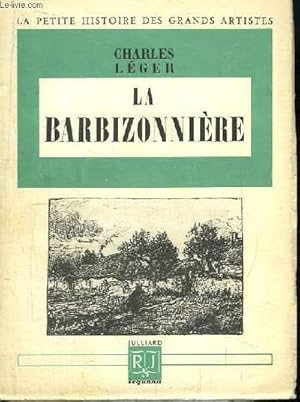 Bild des Verkufers fr La Barbizonnire zum Verkauf von Le-Livre
