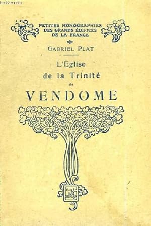 Bild des Verkufers fr L'Eglise de la Trinit de Vendome. zum Verkauf von Le-Livre