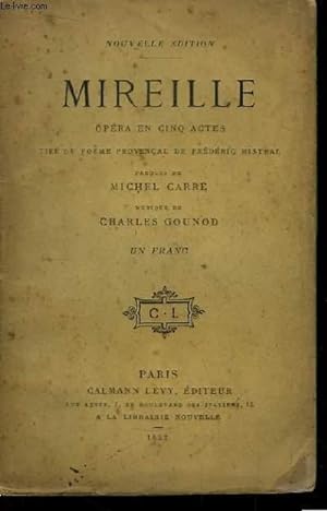 Bild des Verkufers fr Mireille. Opra en 5 actes, tir du pome provenal de Frdric Mistral. zum Verkauf von Le-Livre
