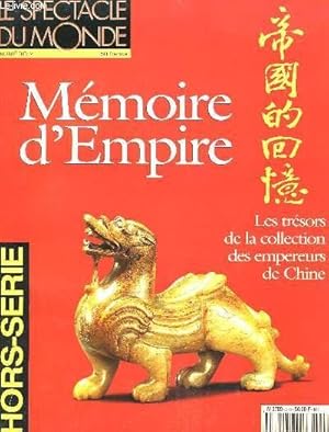 Bild des Verkufers fr Le Spectacle du Monde N2 : Mmoires d'Empire. Les trsors de la collection des empereurs de Chine. zum Verkauf von Le-Livre