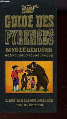 Immagine del venditore per Guide des Pyrnes Mystrieuses venduto da Le-Livre