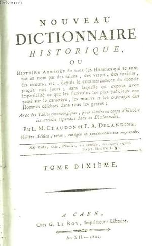 Seller image for Nouveau Dictionnaire Historique, TOME 10 : Pigalle - Rzacinsky. for sale by Le-Livre
