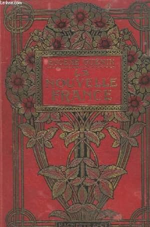 Bild des Verkufers fr La Nouvelle-France. zum Verkauf von Le-Livre