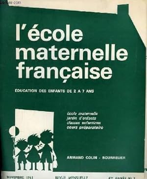 Bild des Verkufers fr L'Ecole Maternelle Franaise. Education des enfants de 2  7 ans. N3 - 42e anne. zum Verkauf von Le-Livre