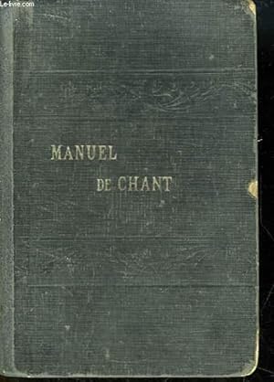 Seller image for Manuel de Chant Complet,  l'usage des maisons d'Education, Communauts et Paroisses. for sale by Le-Livre