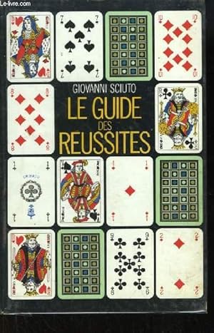 Image du vendeur pour Le Guide des Russites. 30 jeux indits, leurs significations. mis en vente par Le-Livre