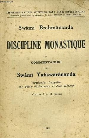 Bild des Verkufers fr Discipline Monastique. Commentaires de Swmi Yatiswarnanda. Volume 1 et 2 runis. zum Verkauf von Le-Livre
