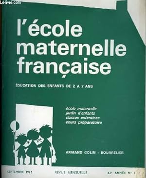 Bild des Verkufers fr L'Ecole Maternelle Franaise. Education des enfants de 2  7 ans. N1 - 42e anne. zum Verkauf von Le-Livre